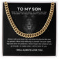To My Son - Cuban Link Chain Necklace