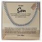 To My Son - Cuban Link Chain Necklace