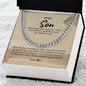 To My Son - Cuban Link Chain Necklace