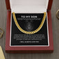 To My Son - Cuban Link Chain Necklace