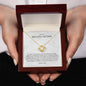 To My Beautiful Mother - Love Knot Necklace