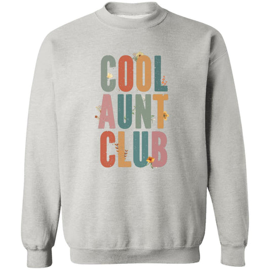 Cool Aunt Club Fun & Cozy Sweatshirt