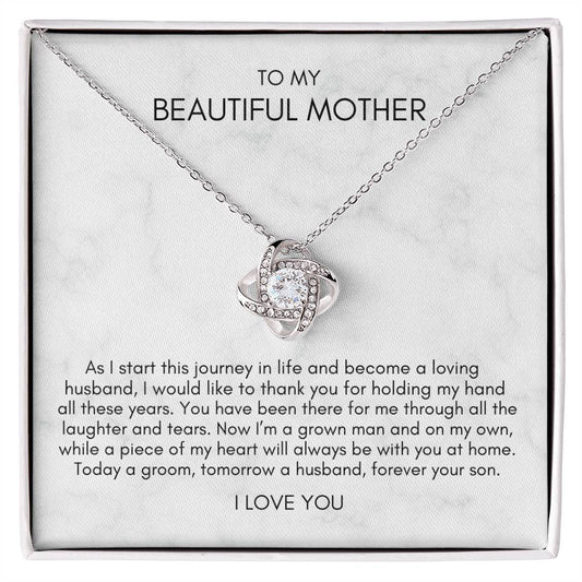 To My Beautiful Mother - Love Knot Necklace